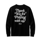 Prayer Club Long Sleeve Shirt