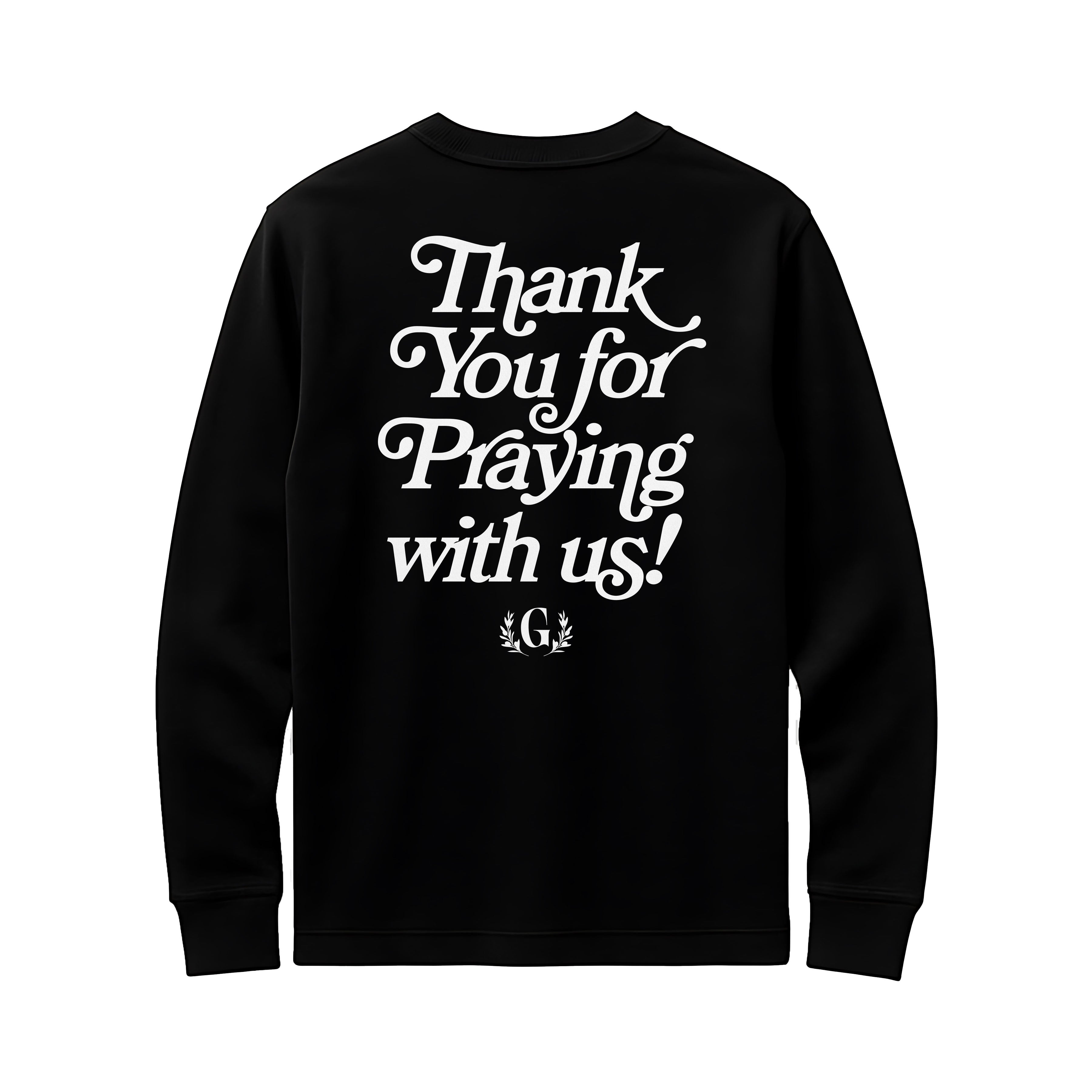 Prayer Club Long Sleeve Shirt